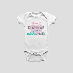 BODY - O meu 1º Dia da Mãe